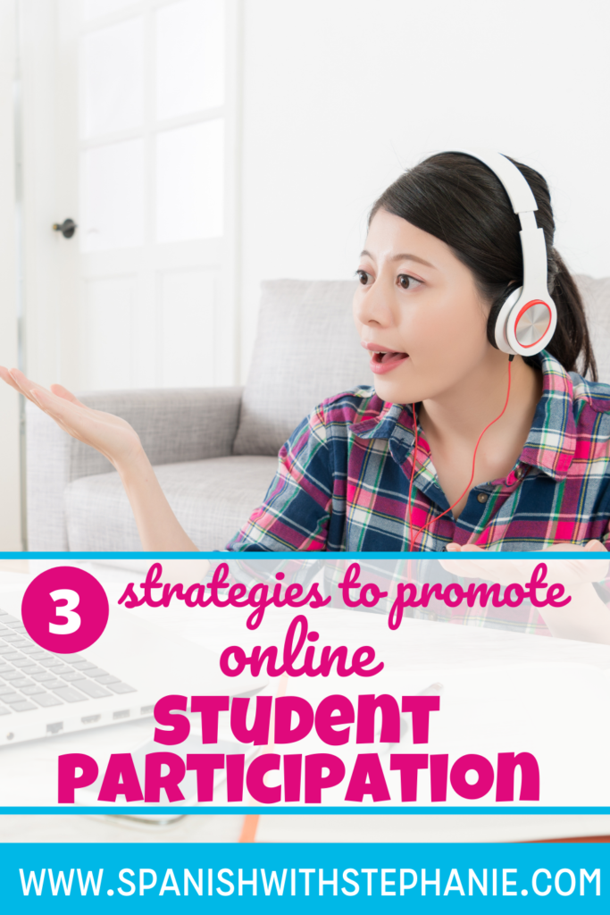 How to motivate & engage students during distance learning - Spanish ...